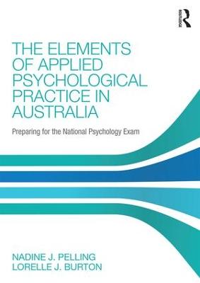 Elements of Applied Psychological Practice in Australia: Preparing for the National Psychology Examination