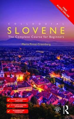 Colloquial Slovene: The Complete Course for Beginners 2nd edition