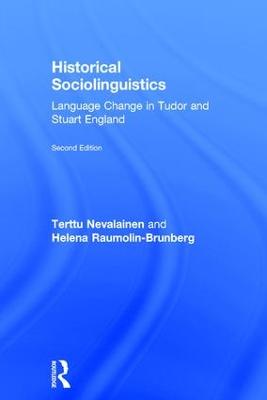 Historical Sociolinguistics: Language Change in Tudor and Stuart England 2nd edition