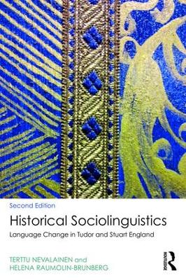 Historical Sociolinguistics: Language Change in Tudor and Stuart England 2nd edition