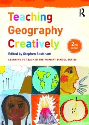 Teaching Geography Creatively 2nd edition
