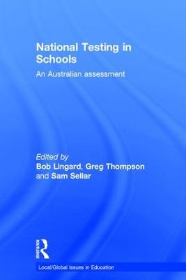 National Testing in Schools: An Australian assessment