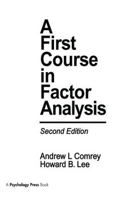 First Course in Factor Analysis 2nd edition