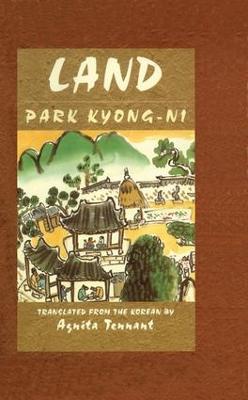 Land: A Novel Park Kyong-Ni