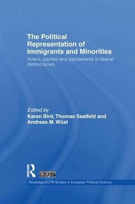 Political Representation of Immigrants and Minorities: Voters, Parties and Parliaments in Liberal Democracies