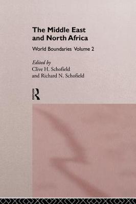 Middle East and North Africa: World Boundaries Volume 2