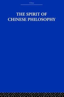 Spirit of Chinese Philosophy