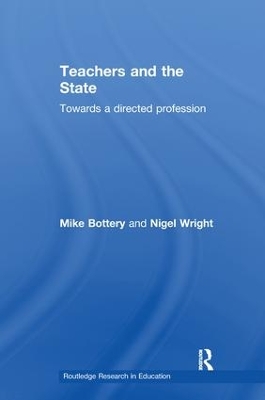 Teachers and the State: Towards a Directed Profession