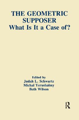 Geometric Supposer: What Is It A Case Of?