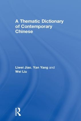 Thematic Dictionary of Contemporary Chinese