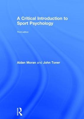 Critical Introduction to Sport Psychology: A Critical Introduction 3rd edition