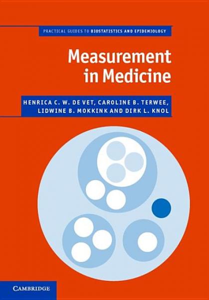 Measurement in Medicine: A Practical Guide