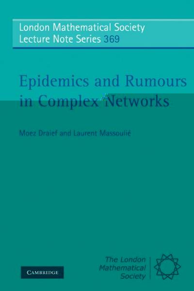 Epidemics and Rumours in Complex Networks