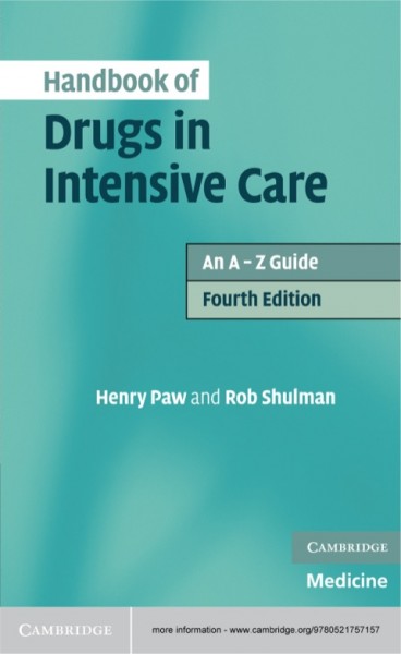 Handbook of Drugs in Intensive Care: An A-Z Guide