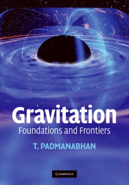 Gravitation: Foundations and Frontiers