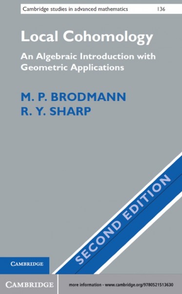 Local Cohomology: An Algebraic Introduction with Geometric Applications