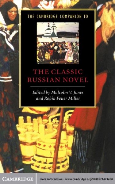 Cambridge Companion to the Classic Russian Novel