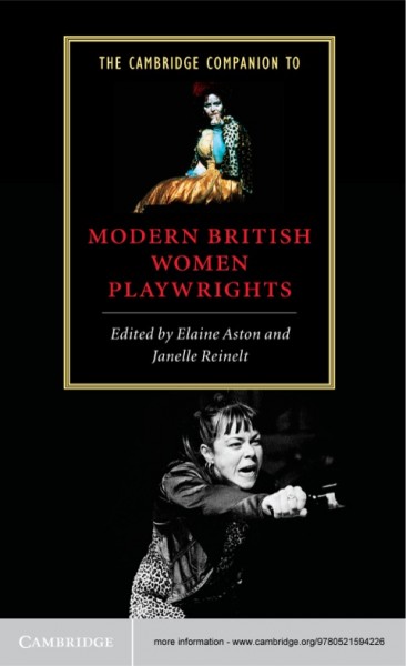 Cambridge Companion to Modern British Women Playwrights