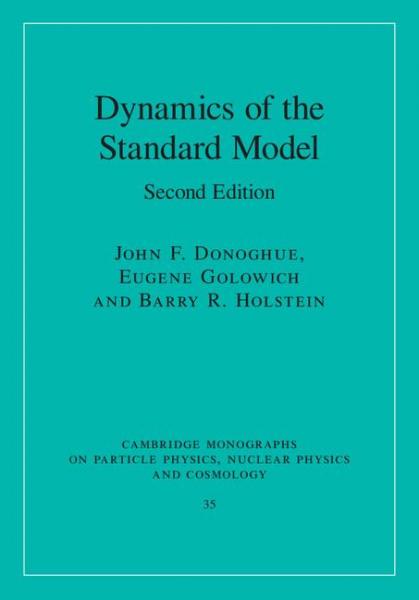 Dynamics of the Standard Model