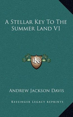 Stellar Key To The Summer Land V1