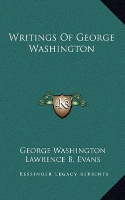 Writings Of George Washington