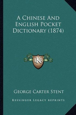 Chinese And English Pocket Dictionary (1874)