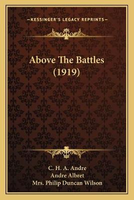 Above The Battles (1919)