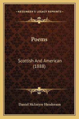 Poems: Scottish And American (1888)