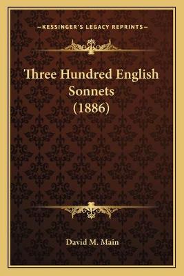 Three Hundred English Sonnets (1886)