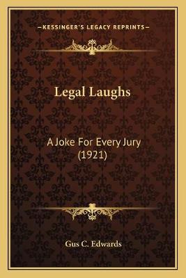 Legal Laughs: A Joke For Every Jury (1921)