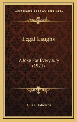 Legal Laughs: A Joke For Every Jury (1921)