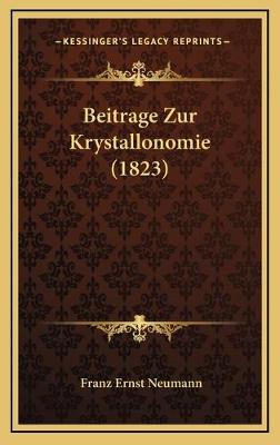Beitrage Zur Krystallonomie (1823)