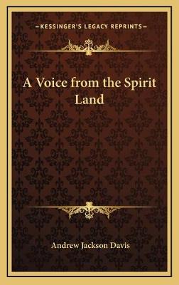 Voice from the Spirit Land