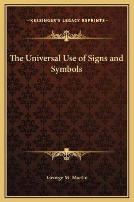 Universal Use of Signs and Symbols