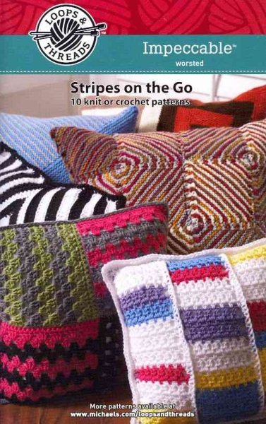 Stripes On the Go: 10 Knit or Crochet Patterns