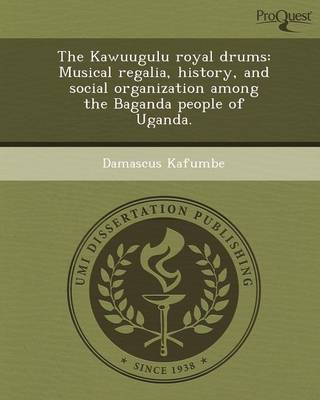 Kawuugulu Royal Drums: Musical Regalia