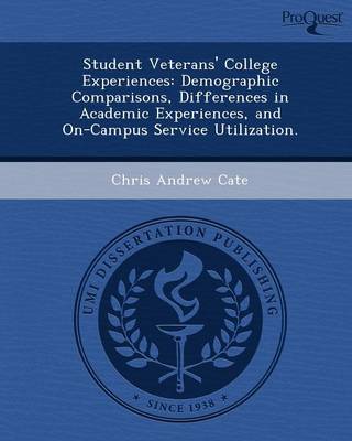 Student Veterans' College Experiences: Demographic Comparisons
