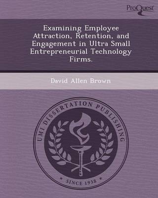Examining Employee Attraction