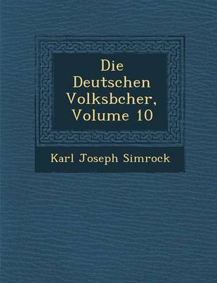 Deutschen Volksb�cher, Volume 10