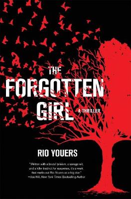 Forgotten Girl: A Thriller