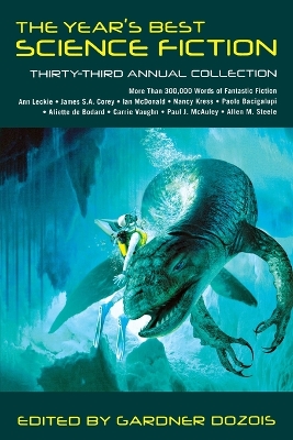 Year's Best Science Fiction: Thirty-Third Annual Collection