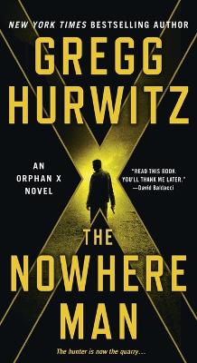 Nowhere Man: An Orphan X Novel
