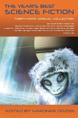 Year's Best Science Fiction: Thirty-Fifth Annual Collection
