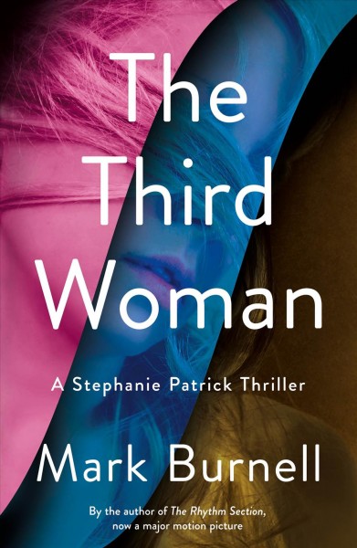 Third Woman: A Stephanie Patrick Thriller
