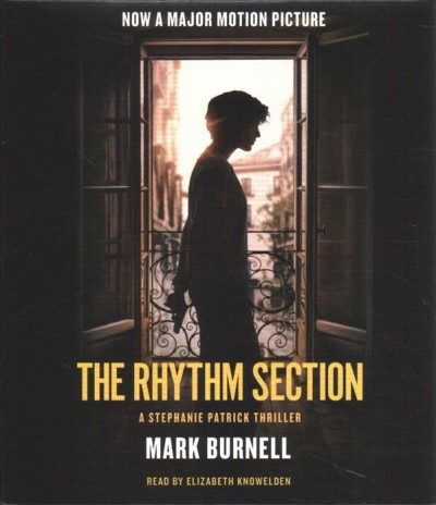 Rhythm Section: A Stephanie Patrick Thriller Unabridged edition