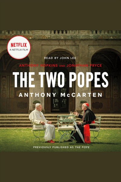 Two Popes: Francis, Benedict, and the Decision That Shook the World