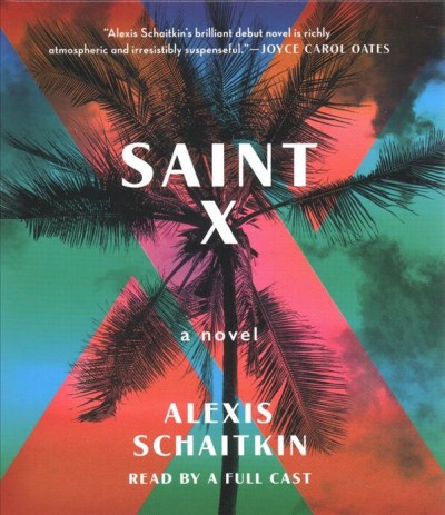 Saint X Unabridged edition