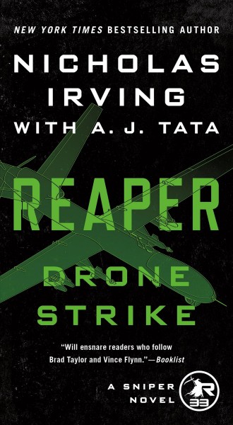 Reaper: Drone Strike: A Sniper Novel