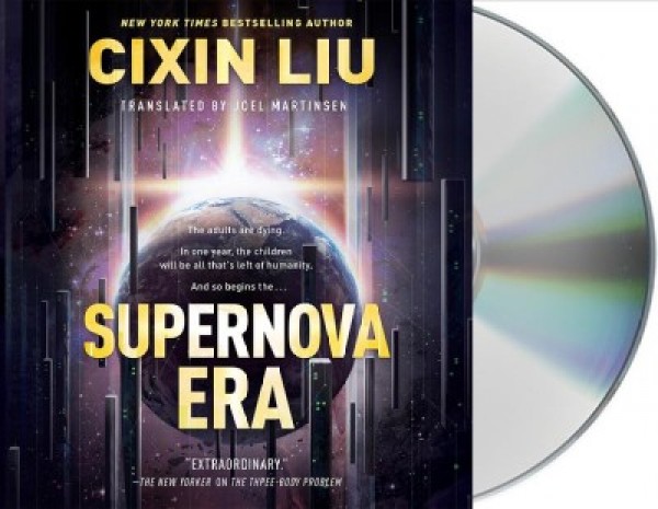 Supernova Era Unabridged edition