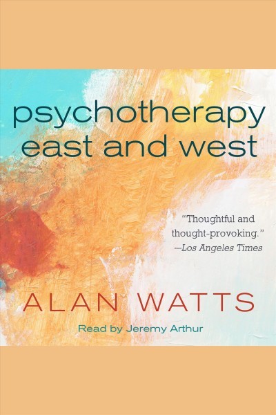 Psychotherapy East and West